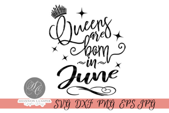 Download Queens Are Born in June - June Collection